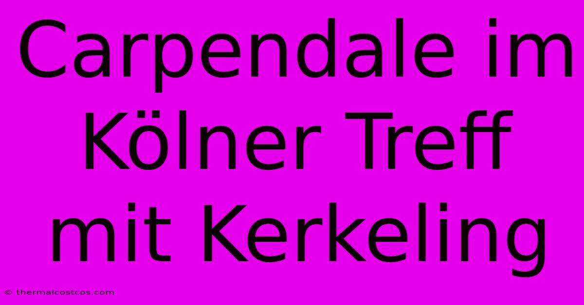 Carpendale Im Kölner Treff Mit Kerkeling